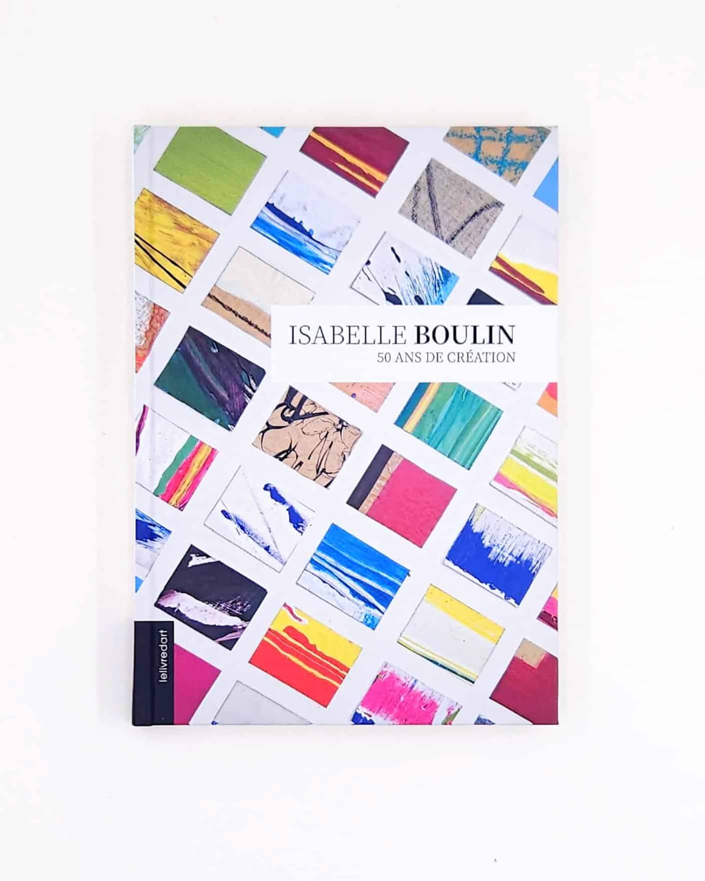 Isabelle Boulin – 50 ans de création