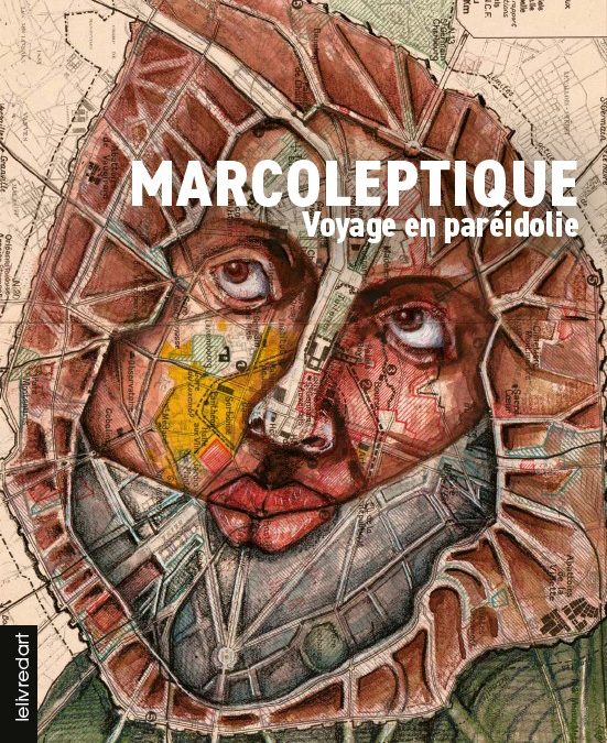 Marcoleptique – Un Voyage en paréidolie