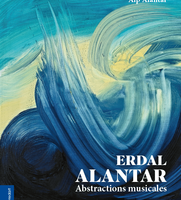 Erdal Alantar – Abstractions musicales