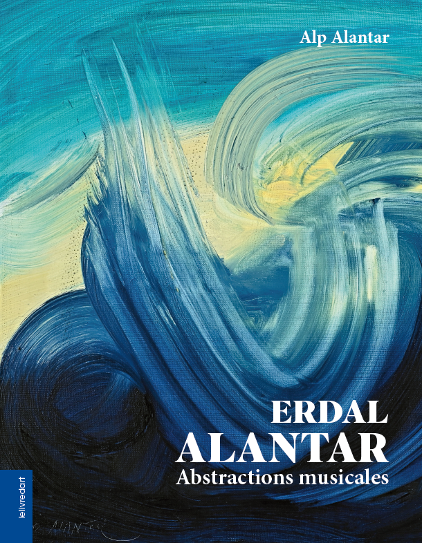 Erdal Alantar – Abstractions musicales