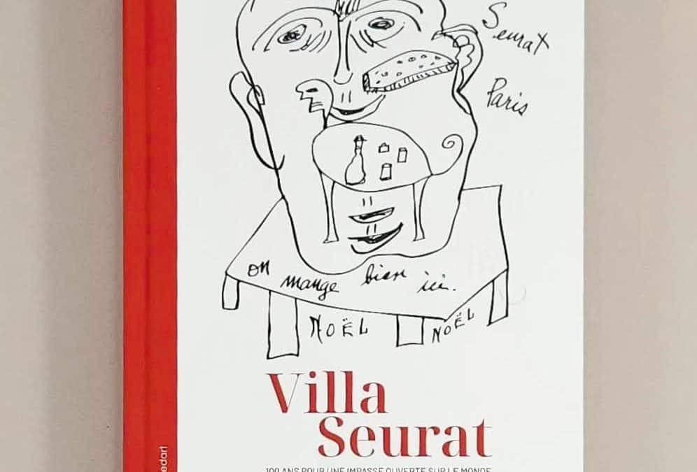 Villa Seurat – 100 ans pour une impasse ouverte sur le monde