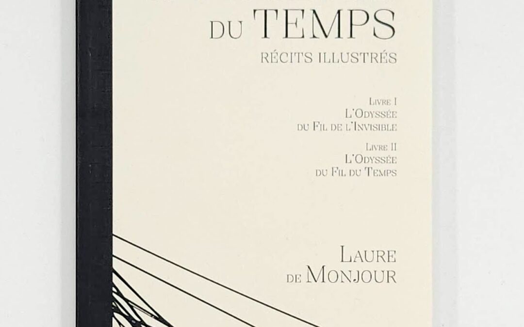 Laure de Monjour – La Tisseuse du temps