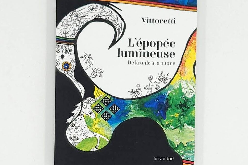 Vittoretti – L&rsquo;épopée lumineuse