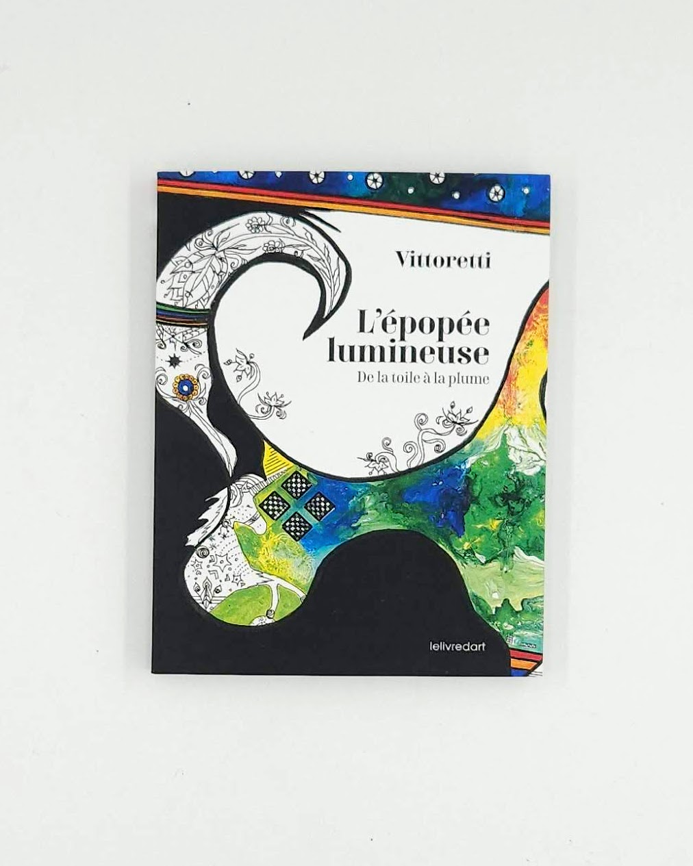 Vittoretti – L&rsquo;épopée lumineuse